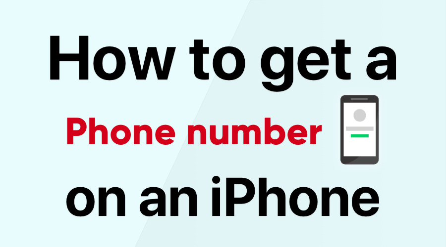 How to get a phone number on iPhone, without buying a SIM card
