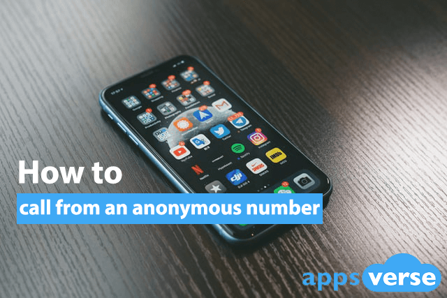How to call from an anonymous number