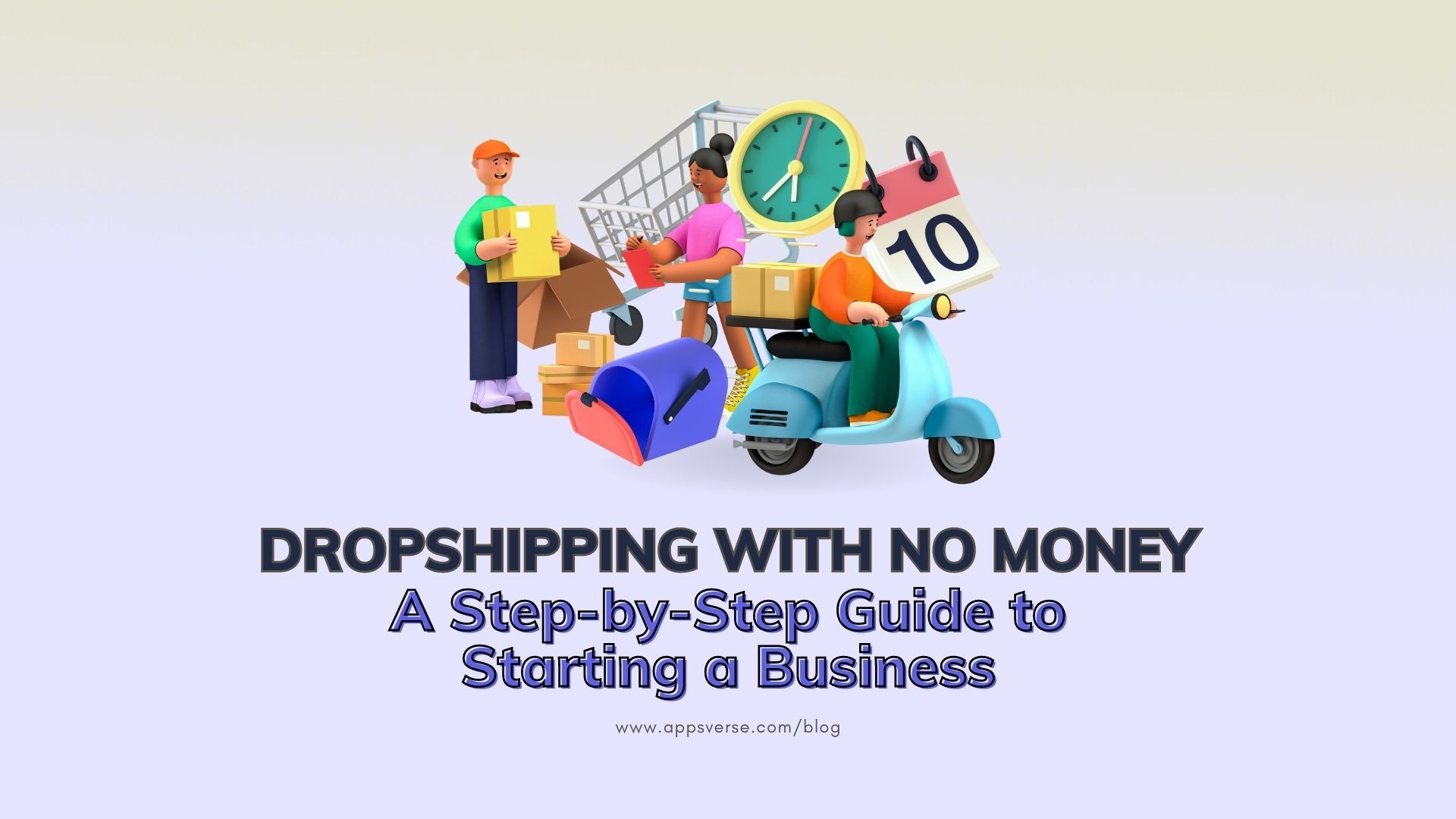 Dropshipping With No Money: A Step-by-Step Guide to Starting a Business