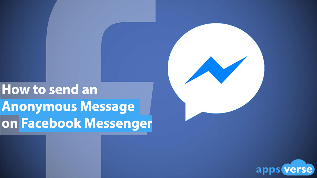 How to send an anonymous message on Facebook Messenger
