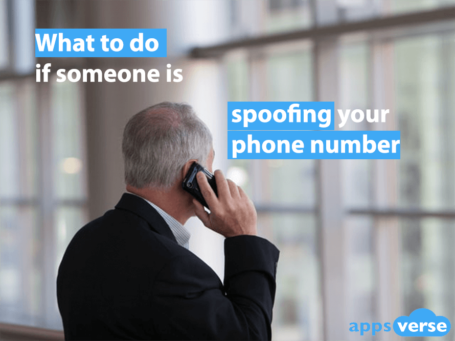 What to do if someone is spoofing your phone number