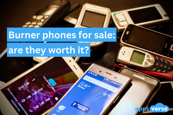 Burner phones for sale: are they worth it?